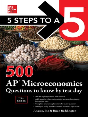 cover image of 5 Steps to a 5: 500 AP Microeconomics Questions to Know by Test Day